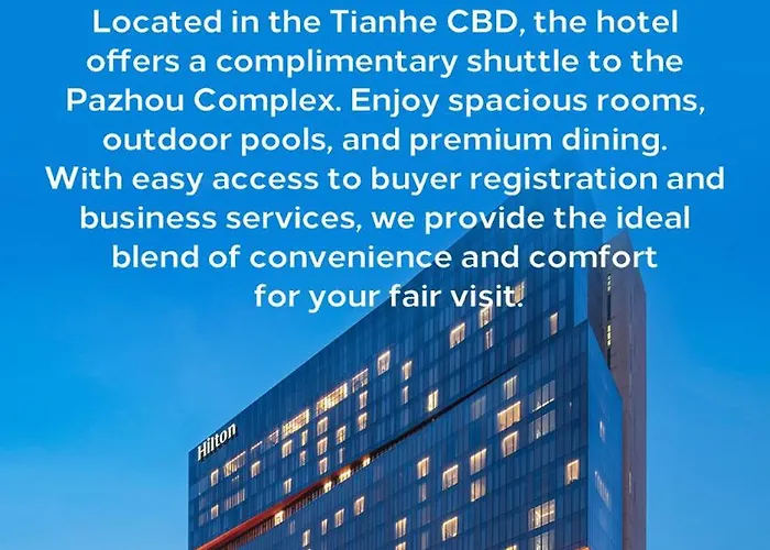 Hilton Guangzhou Tianhe: Canton Fair Shuttle & Registration